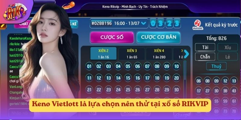 Keno Vietlott là lựa chọn nên thử tại xổ số RIKVIP