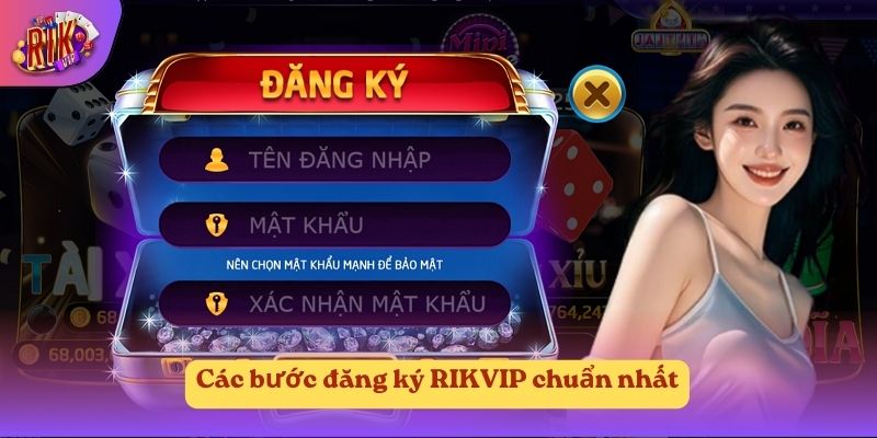 Các bước đăng ký RIKVIP chuẩn nhất Các bước đăng ký RIKVIP chuẩn nhất
